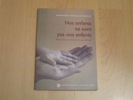 Nos enfants ne sont pas nos enfants