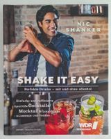 Nic Shanker Shake it Easy: Cocktail-Rezepte für den Sommer