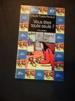 Nouvelles "Vous êtes toute seule?" Claude Pujade-Renaud.