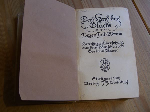 Libri: Das Land des Glücks,1919,v. J.Falk-Rönne – Usato da Winterthur venduto da Gaia 1