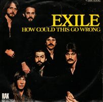 Single7  Exile  --  How could this go wrong