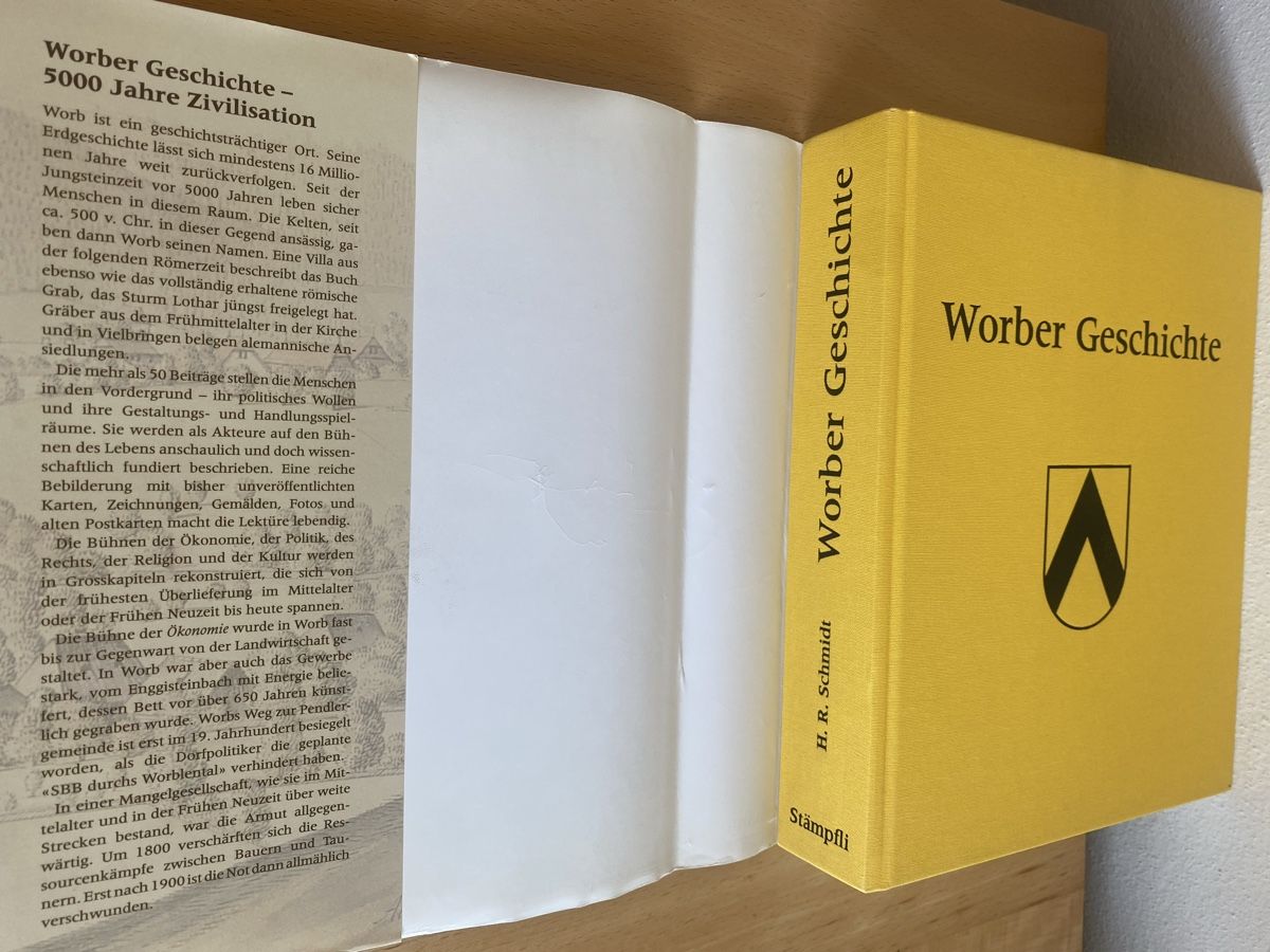 Libri: Worber Geschichte - Heinrich Richard Schmidt – Usato da Schwarzenburg venduto da Michellu 1