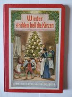 Wieder strahlen hell die Kerzen, von ca. 1910, Rarität!