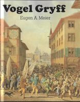 Eugen A. Meier - Vogel Gryff
