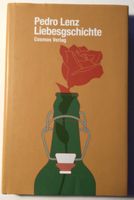 Pedro Lenz: „Liebesgrschichte“