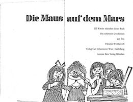 Die Maus auf dem Mars - 100 Kinder schrieben dieses Buch