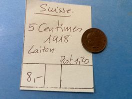 SUISSE : 5 CENTIMES 1918 - LAITON