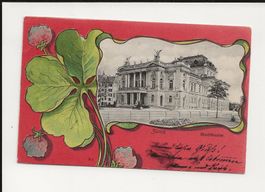 AK 1900 Zürich Stadttheater - Kleeblattkarte 🍀