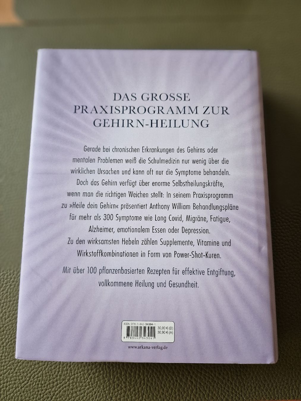 Libri: Anthony William Buch: Heile dein Gehirn Praxisprogramm – Nuovo (secondo la descrizione) da Eglisau venduto da mmkristall 1