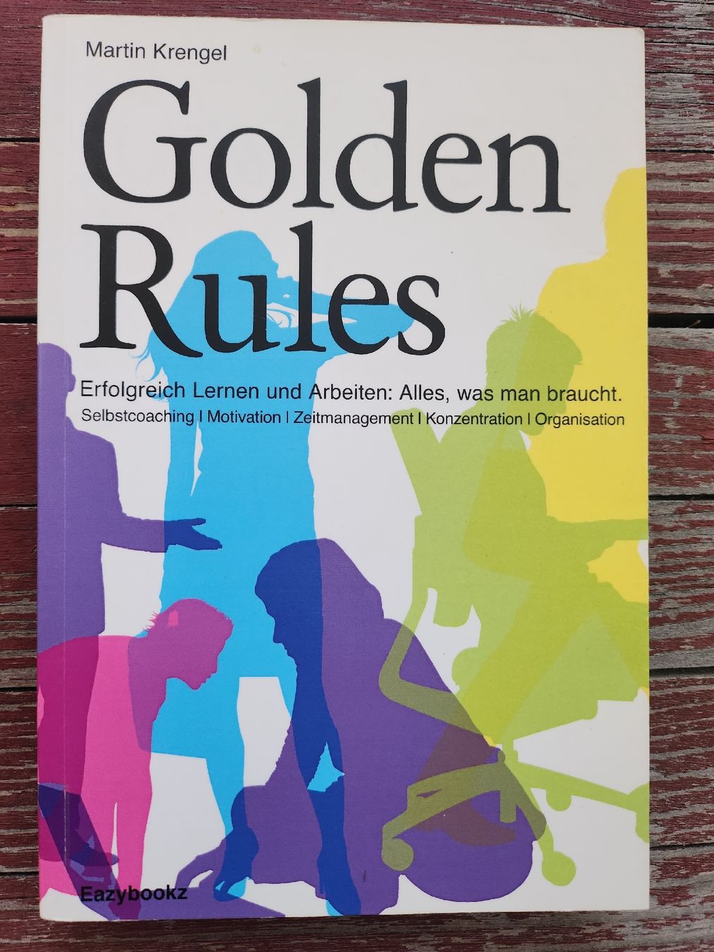 Libri: Golden Rules, M.Krengel, 2010 – Usato da Dübendorf venduto da elisa.d
