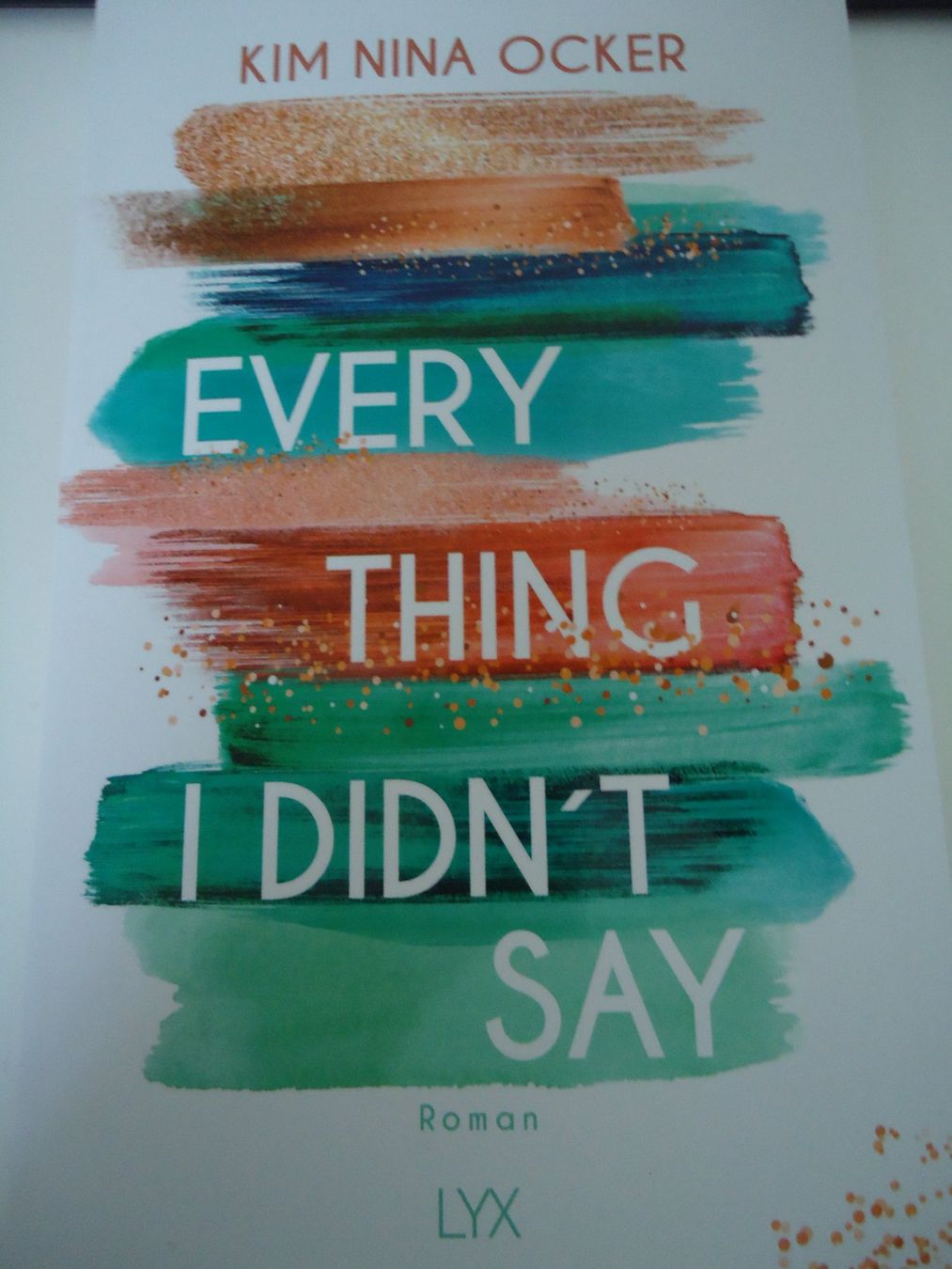Bücher: Kim Nina Ocker - Every thing i didn't say – Gebraucht aus Thun von Nortshore0