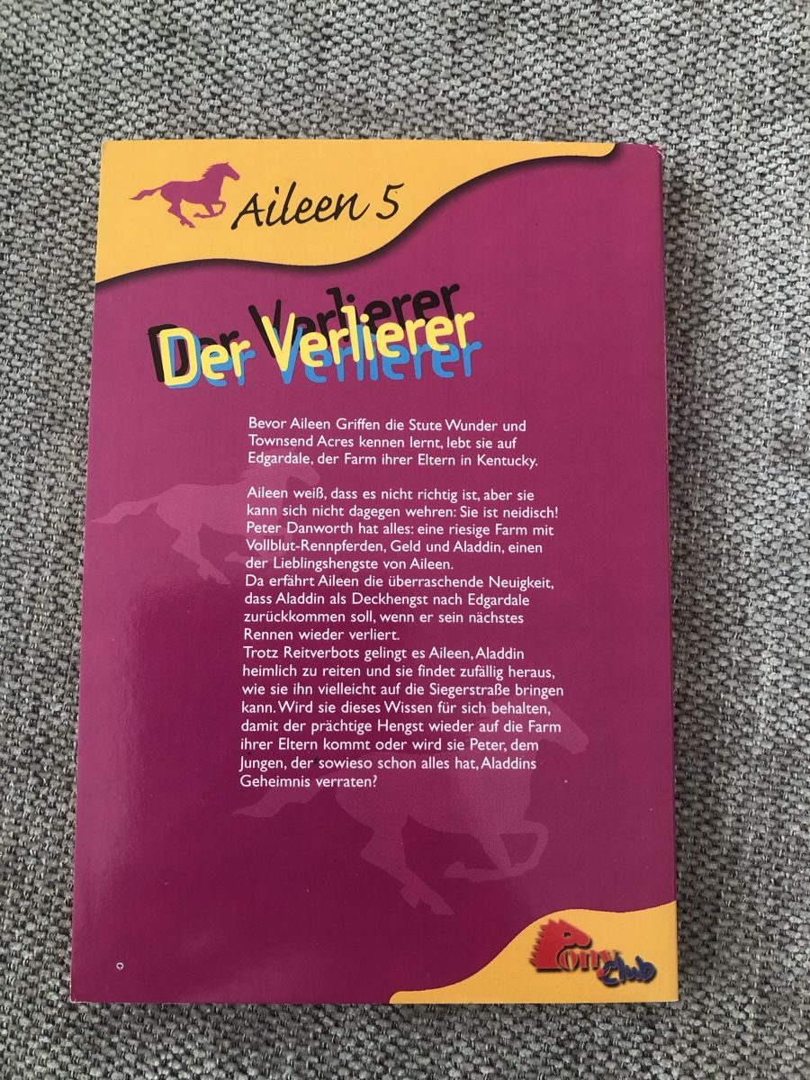 Libri: Aileen 5 - Der Verlierer, Pferdebuch – Usato da Zollikofen venduto da DelNero 1