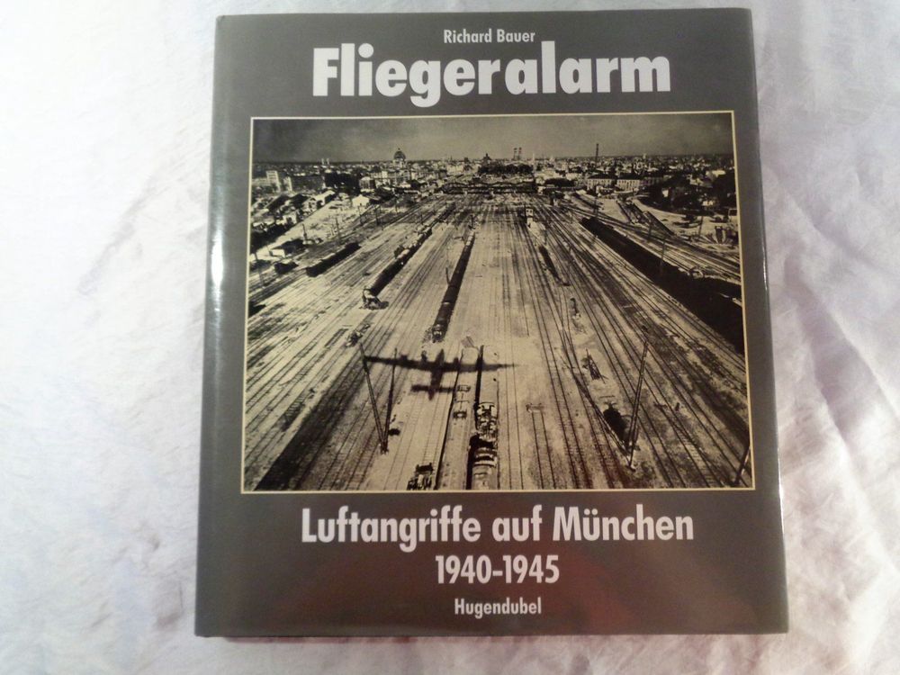 Luftangriffe Auf München 1940 - 1945 | Kaufen Auf Ricardo