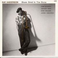 Ray Anderson [enja] John Scofield, Anthony Davis, M.Dresser