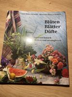 Blütenzauber-Buch: Inspirierende Blumenarrangements