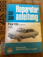 Reparaturanleitung Fiat 132 ab 1977 1.6 und 2.0 Liter