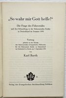 Karl Barth über den Führereid der dt. Pfarrer (1938 !!!)