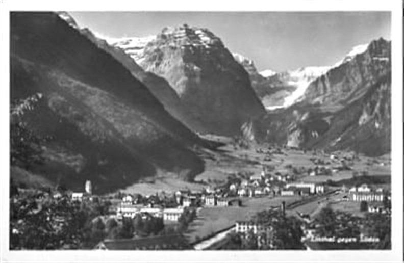 Ansichtskarten: Linthal gegen Süden – Gebraucht aus Ottikon b.Kemptth. von Neptun1974
