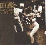 CD Etta James: Life, Love and the Blues