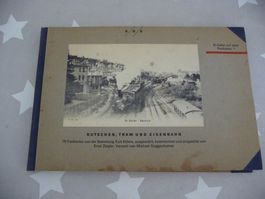 Buch: Kutschen, Tram und Eisenbahn Kurt Kühne