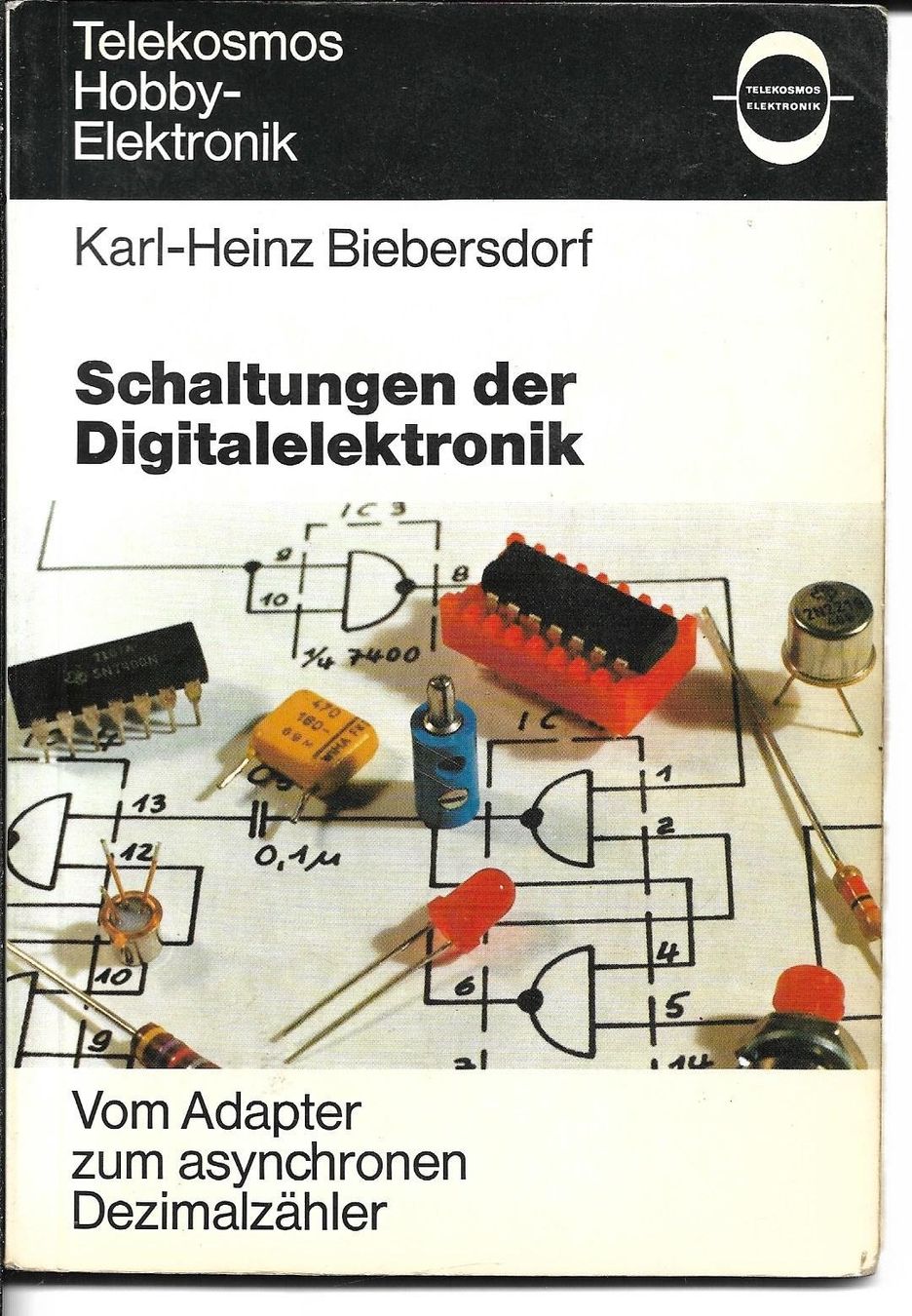 Bücher: Schaltungen der Digitalelektronik – Gebraucht aus Zwingen von Celerio100