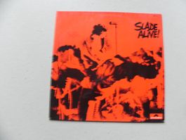 LP engl. Hardrock Band Slade Alive ca. von Jahr 1980