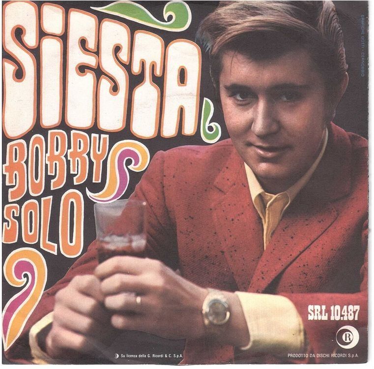 Vinyles: Bobby Solo  --  Siesta  Single7 – D'occasion à Rheinau par thespecials
