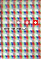 la collection suisse 2005