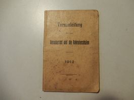 Turnanleitung Rekrutenschule 1912 - Historisches Dokument!