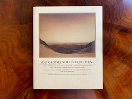 Du grosses stilles Leuchten / Albert Steiner / Offizin