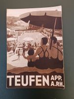 Alter Prospekt / Teufen Appenzell Ausgabe ca. 1930
