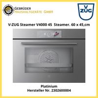 V-ZUG Steamer V4000 45 2302600004 Steamer  Platinum 60x45,cm
