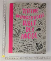 Meine wundervolle Welt der Mode, Nina Chakrabarti