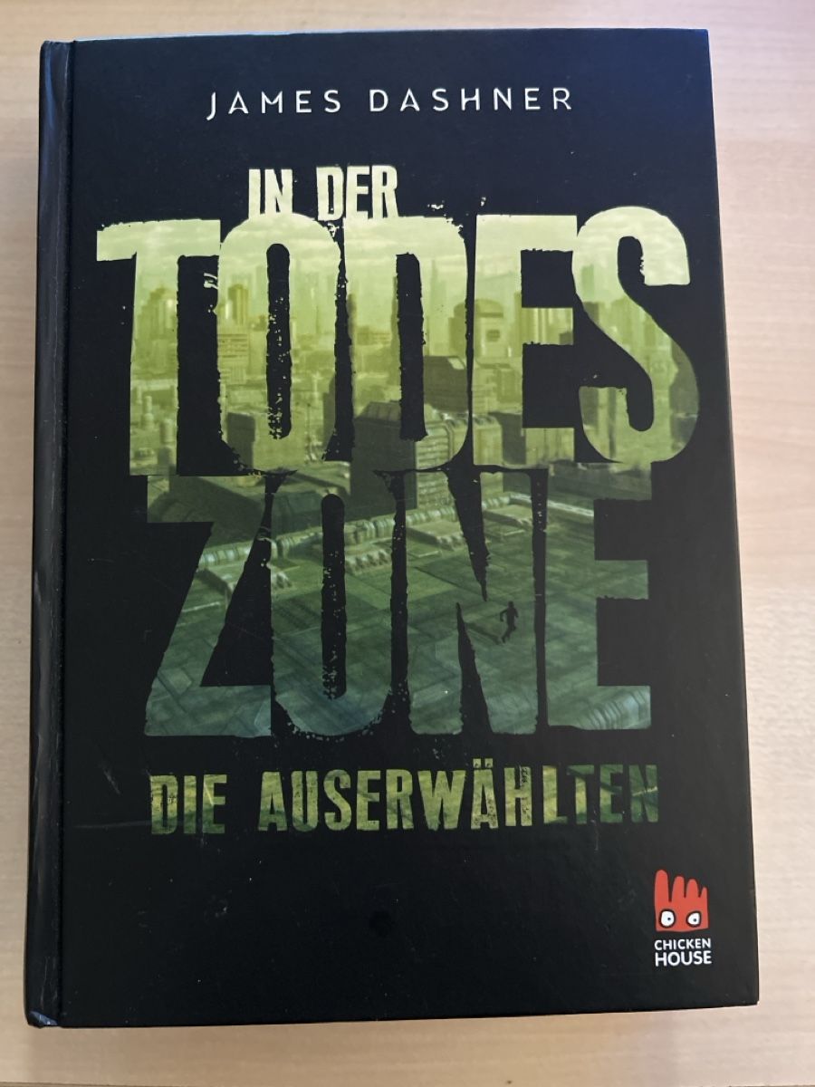 Bücher: James Dashner - In der Todeszone, die Auserwählten – Gebraucht aus Aarau von R-O-G-E-R