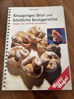 Betty Bossi: Knuspriges Brot und Brotgerichte