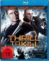 Thrill to kill Actionfilm auf bluray NEU