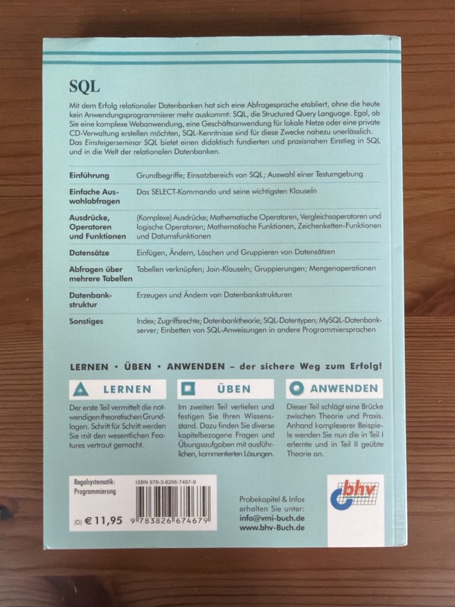 Libri: SQL Buch für Einsteiger - Lernen, Üben, Anwenden – Usato da Glattpark(Opfikon) venduto da stefanzweifel 1