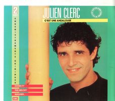 Julien Clerc ‎– C'est Une Andalouse