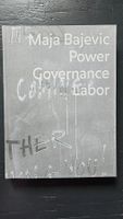 Buch Maja Bajevic Power Governance Labor