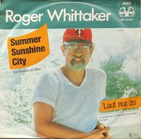 Vinyl-Single Roger Whittaker - Summer Sunshine City