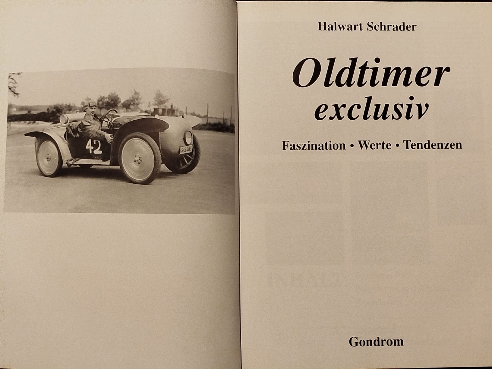 Libri: Oldtimer exclusiv - Faszination, Werte, Tendenzen – Usato da Rupperswil venduto da Annet.Dann888 2