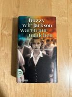 Buch : Wir waren nur Mädchen - Buzzy Jackson