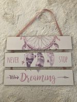 Wanddeko Holzschild Never Stop Dreaming