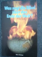 Was sagt dieBibel über dasEnde derWelt?