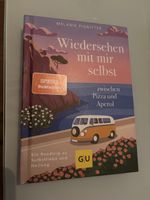 Wiedersehen mit mir selbst - Roman für den Sommer!