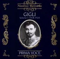 Beniamino Gigli CD 1918-1924 Tenor Prima Voce