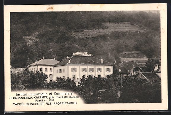 Ansichtskarten: Neuchatel, Institut Clos-Rousseau-Cressi – Gebraucht aus Berlin von bartko-reher