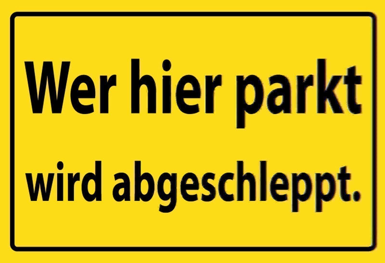 Insegne: Blechschild-WER HIER PARKT WIRD ABGESCHL – Nuovo e nell'imballaggio originale da Rupperswil venduto da big-one-sale