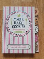 Backbuch: Make Bake Cookies – Kochbuch