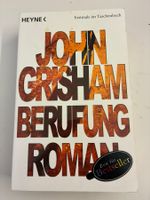 John Grisham - Die Berufung: Spannender Roman für den Her...